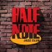 Στο Half Note από 15/2 – 17/2