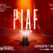 Piaf! The Show