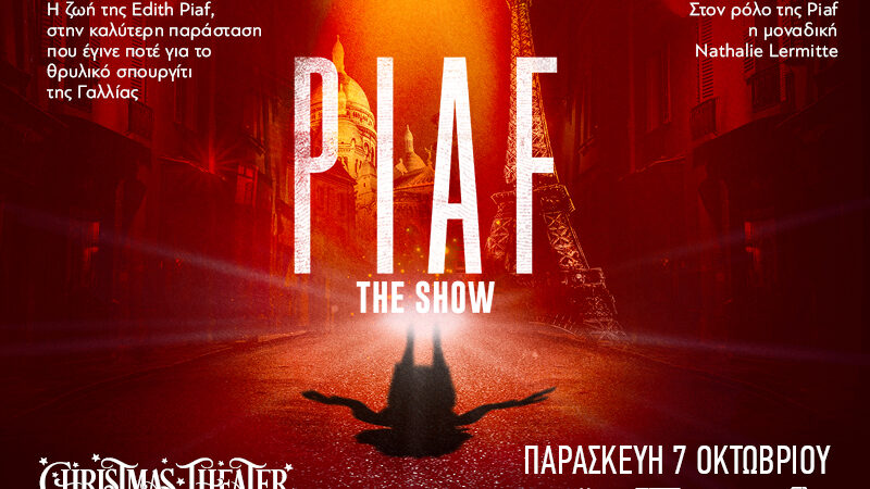 Piaf! The Show