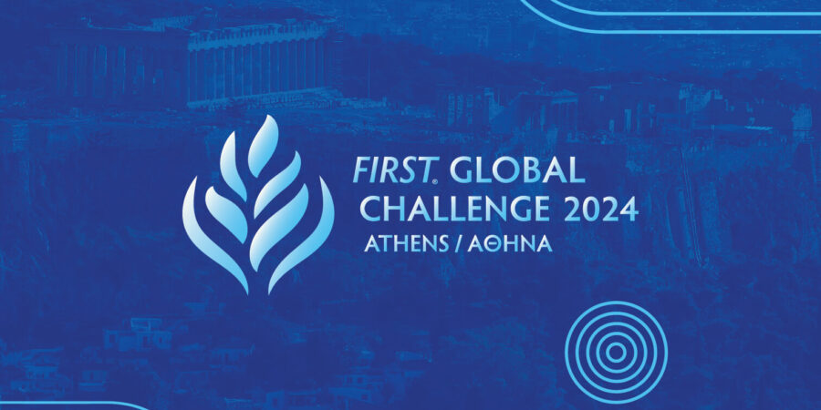 Η Ελλάδα Υποδέχεται μαθητές από 198 Χώρες για τον Παγκόσμιο Διαγωνισμό FIRST Global Challenge 2024